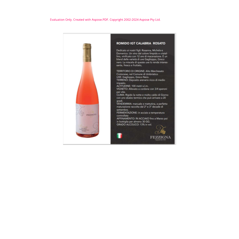 VINO ROSATO IGT ROMIDO FEZZIGNA 75 CL