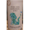 VINO BIANCO POR DOS SANGRES: UNO ALMA DE LA SIERRA